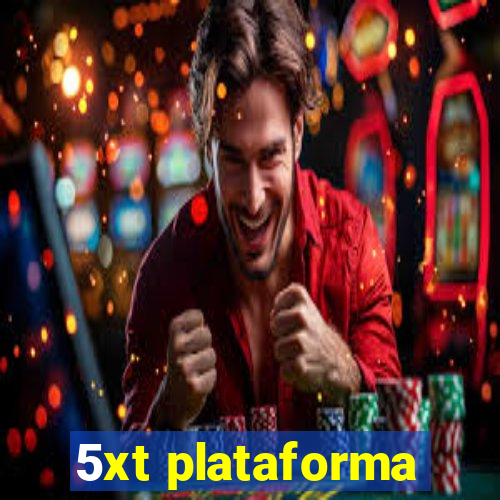 5xt plataforma
